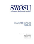 Graduate Catalog 2022-2023 by Southwestern Oklahoma State University