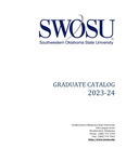 Graduate Catalog 2023-2024 by Southwestern Oklahoma State University