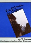 The Bulldog 1989: Traditional…but Different by Southwestern Oklahoma State University